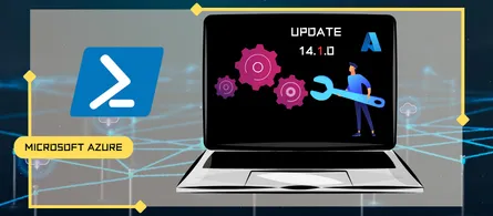 PowerShell Azure module updated to version 14.1.0