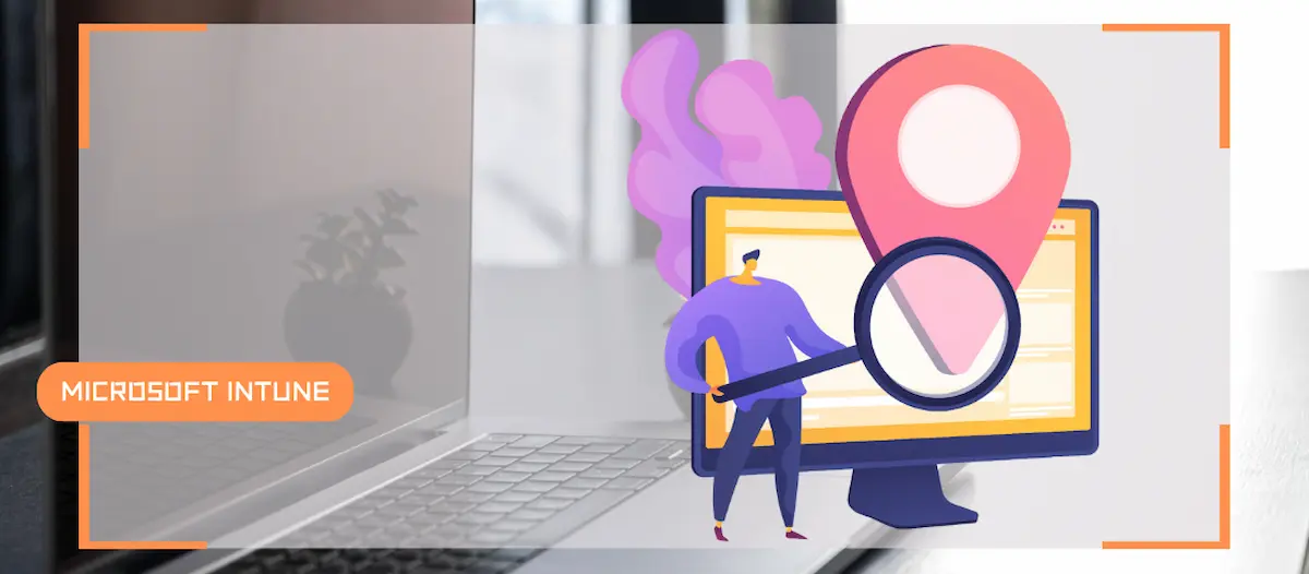 Comment localiser un ordinateur Windows perdu/volé via Intune