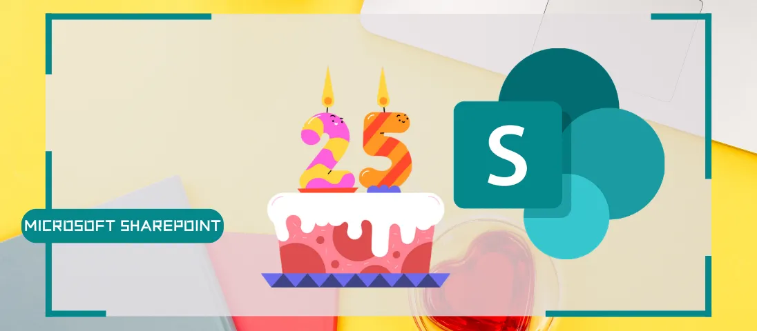 Microsoft SharePoint celebrates 25 years of evolution